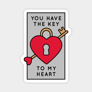 You Have the Key to My Heart | Cute Valentine Badge Magnet