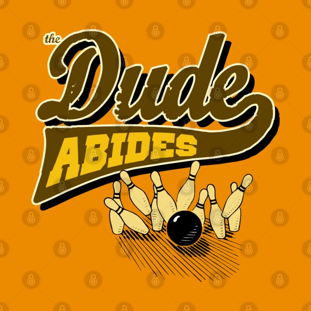 The Dude Abides by mrspaceman