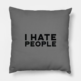 I Am Vs Everyone Pillow