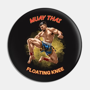 Muay thai floating knee Pin