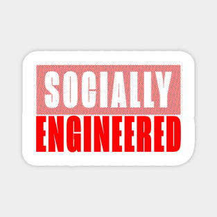 Socially Engineered Magnet