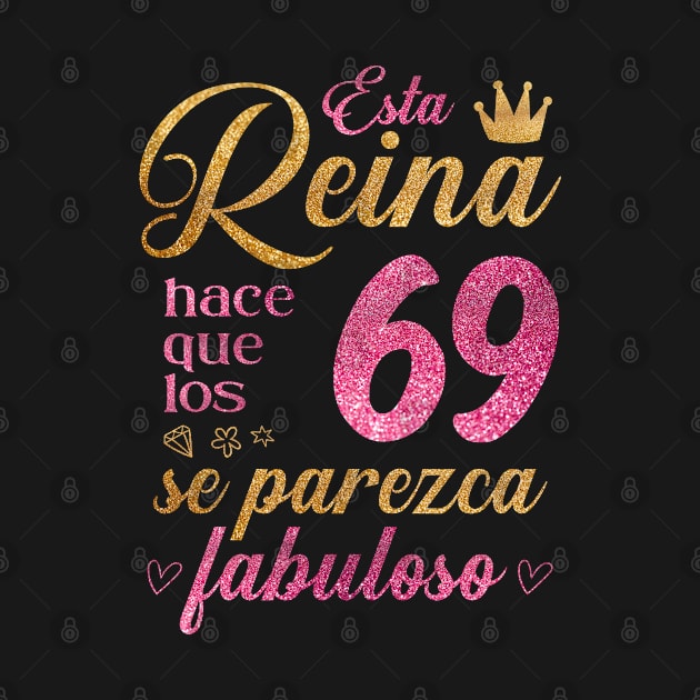 Esta Reina hace que los 69 se parezca fabuloso by cecatto1994