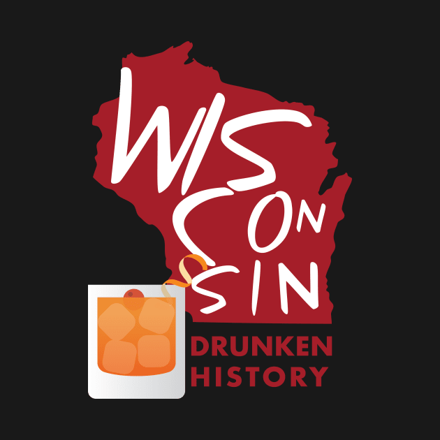 Old Fashion Red Background by Wisconsin Drunken History