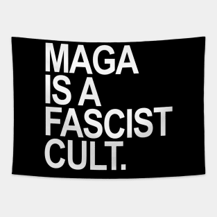 Maga is a Fascist Cult - white Tapestry