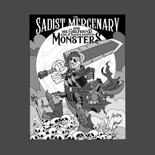 The Sadist Mercenary and Monsters Berserk T-Shirt