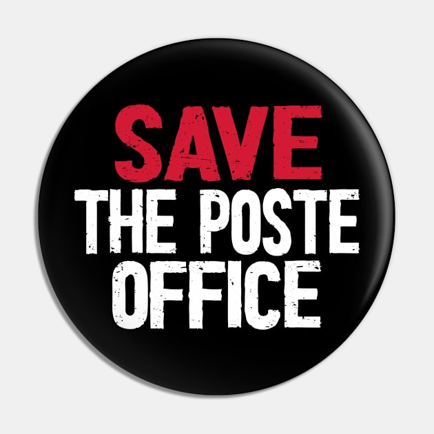 Save The Post Office US Pin by Netcam