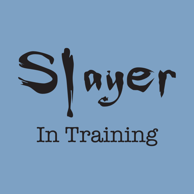 Slayer in Training - Black Logo by Dewback13