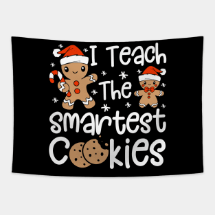 I Teach The Smartest Cookies Christmas Tapestry