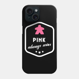 Pink Always Wins Meeple Board Games Meeples and Roleplaying Addict - Tabletop RPG Vault Phone Case