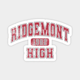 Ridgemont High '82 Magnet