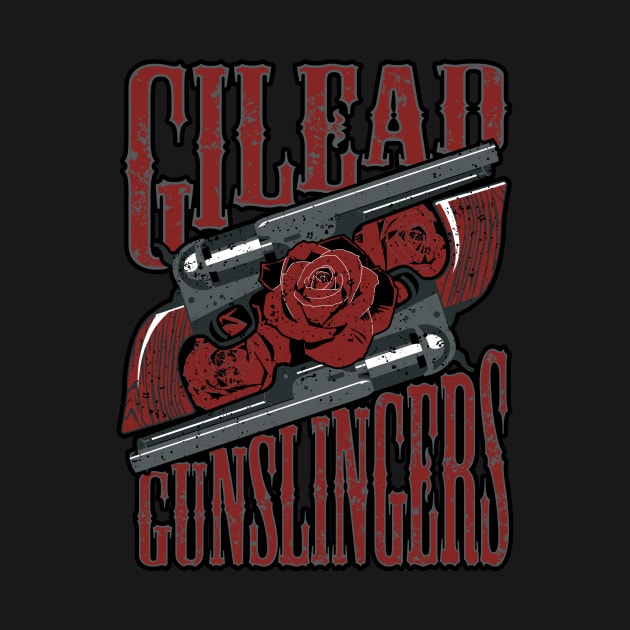 Gilead Gunslingers by Everdream