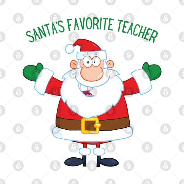 Santa's Favorite Teacher by CasualTeesOfFashion