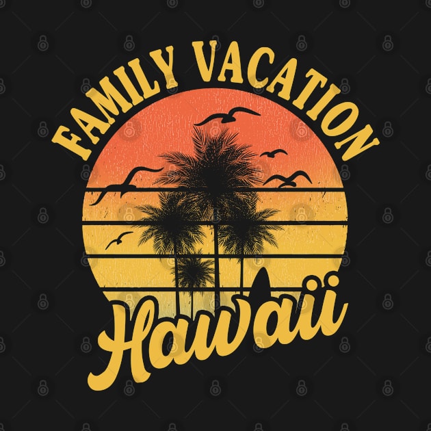 Hawaii Family Vacation 2022 Souvenir Gift by Arts-lf