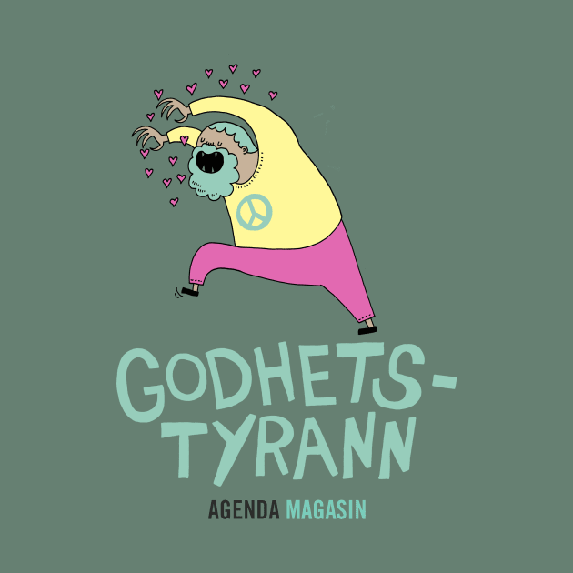 Godhetstyrann_grønn by Agenda_Magasin