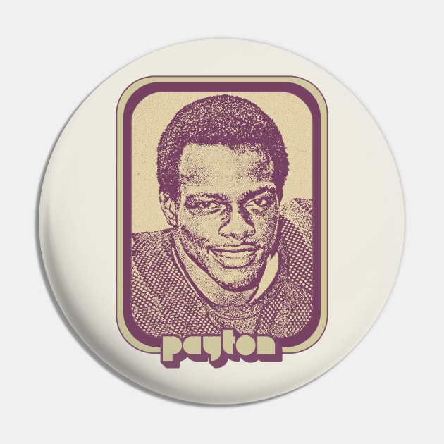 Walter Payton / Retro Aesthetic Fan Design Pin by DankFutura