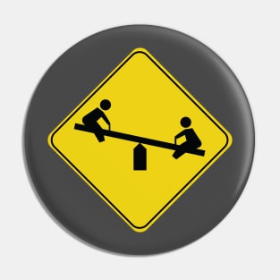 Caution Children At Play Pin