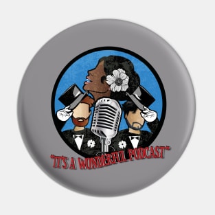 It's A Wonderful Podcast 2 Pin