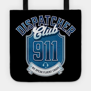 Funny Police 911 Dispatcher Club Thin Gold Line for First Responders Tote