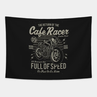 Return Of Cafe Racer Full Of Speed Go Fast Or Go Home Tapestry