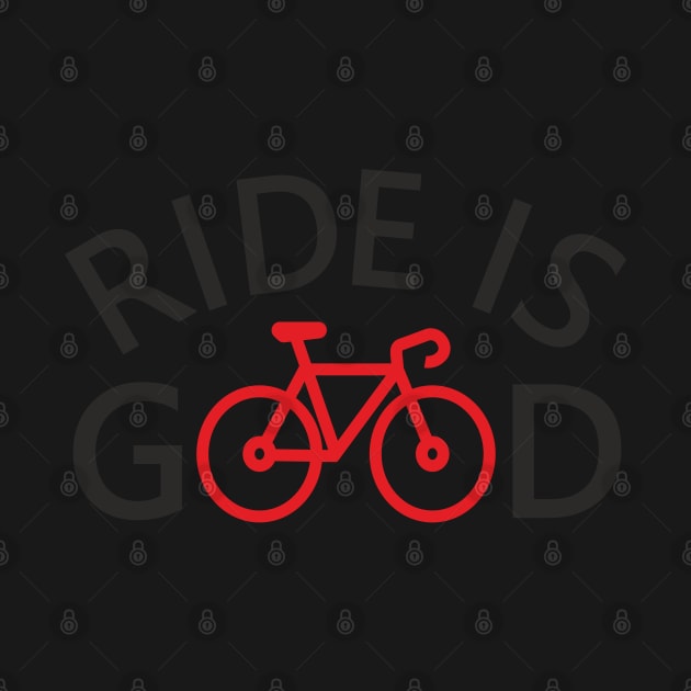 Ride is Good by Mas Design
