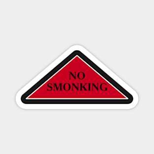 No smonking funny meme label Magnet