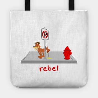 Rebel - No Peeing Tote