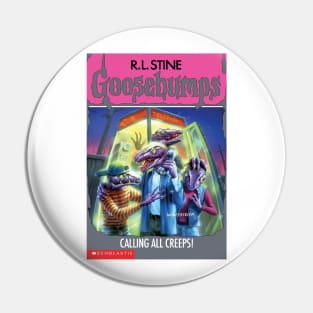 Goosebumps Pin