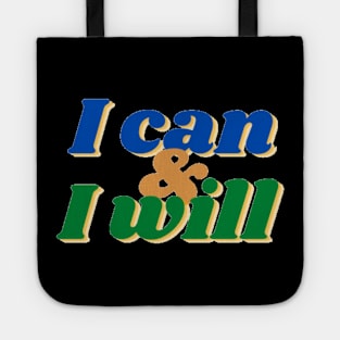 I can and I will Tote