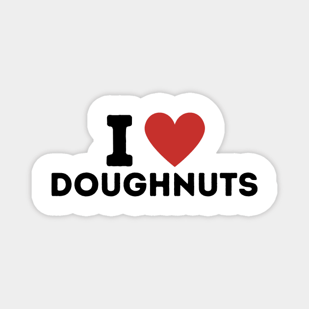 I Love Doughnuts Simple Heart Design Magnet by Word Minimalism