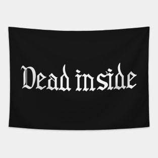 Dead inside Gothic - Typography Tapestry