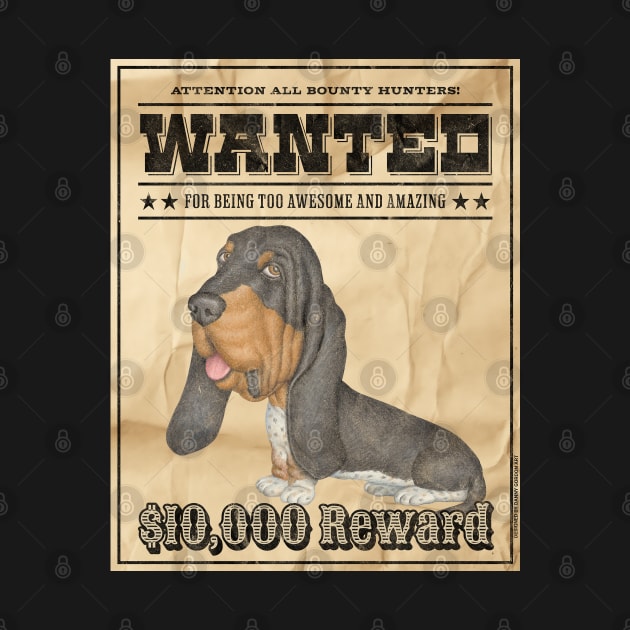 Cute Funny Basset Hound Wanted Poster by Danny Gordon Art