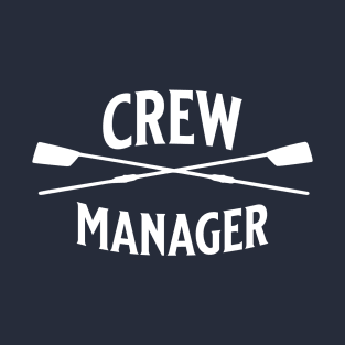 Crew Rowing Manager Sculling Vintage Crossed Oars T-Shirt