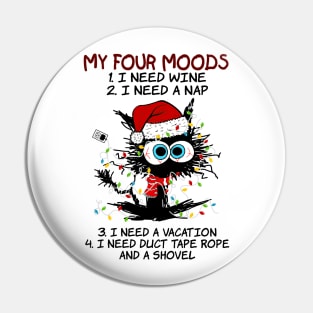 Cat Santa Hat My 4 Moods I Need Wine A Nap A Vacation Pin