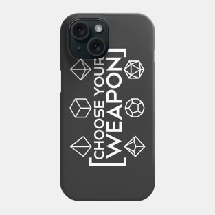 DnD - Choose your Weapon white Phone Case