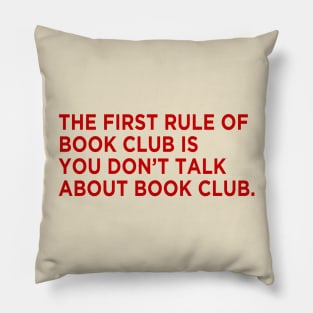 You Don't Talk About Book Club Pillow