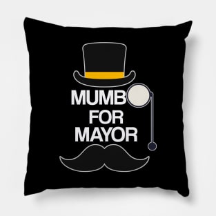 mumbo for mayor Pillow