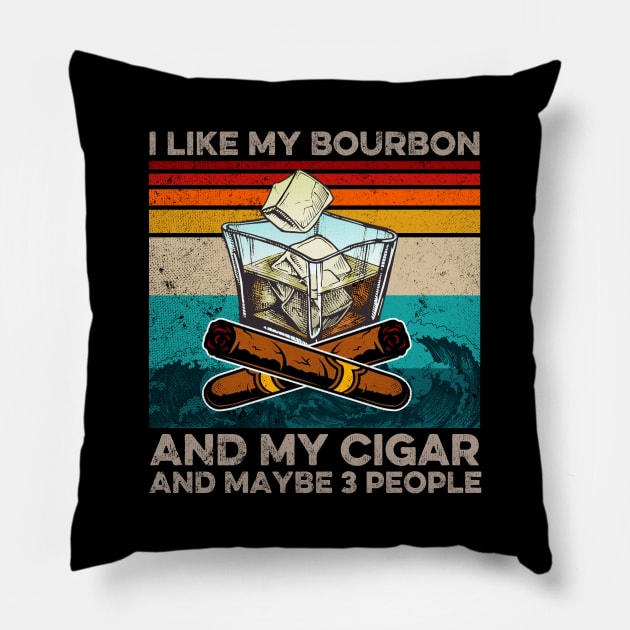 I Like My Bourbon And My Cigar Whiskey Fathers Day Pillow by Wesley Mcanderson Jones