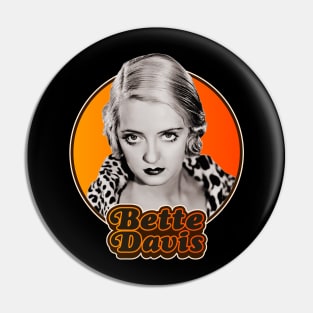 Retro Bette Davis Tribute Pin