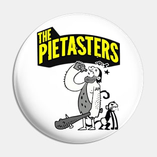 THE PIETASTERS BAND Pin