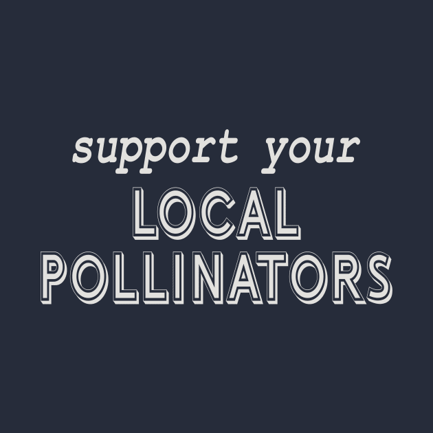 Support Local Pollinators by Spiritsunflower