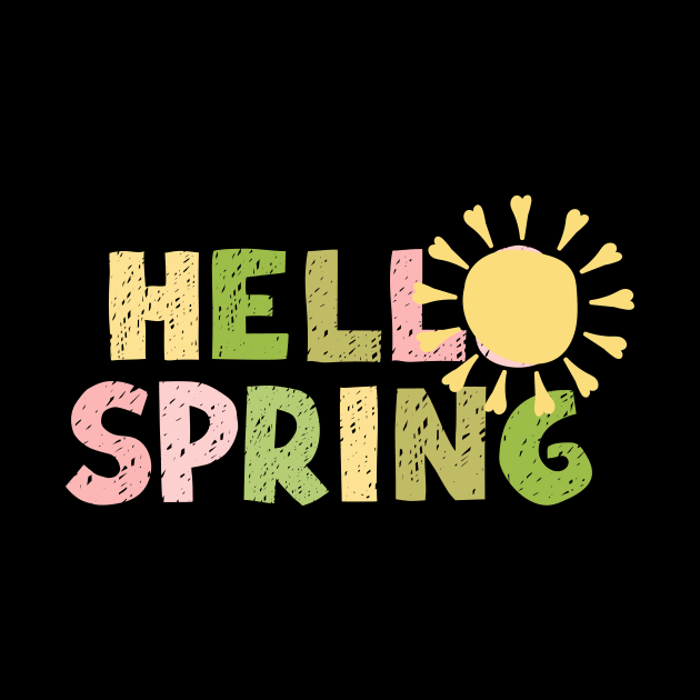 Spring is Here Tee: Hello Spring by StrikerTees