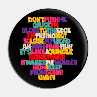 Unleash the Message: Grandmaster Flash Tribute Design with Wildstyle Block Letters Pin