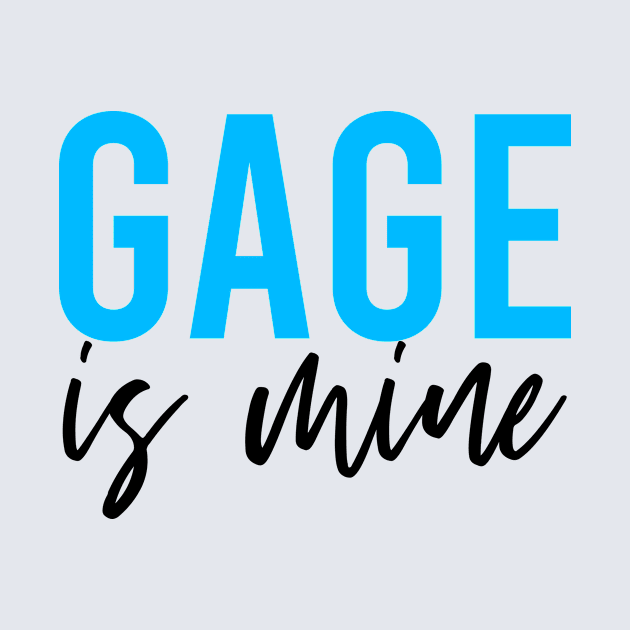 Gage is mine by Alley Ciz
