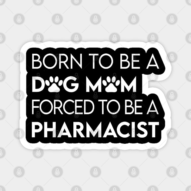 Pharmacist Magnet by Elhisodesigns