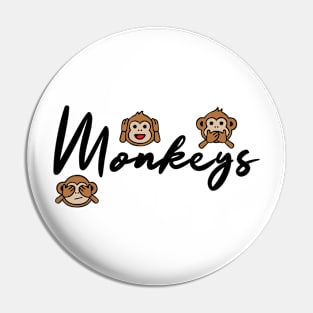 MONKEYS Pin