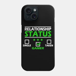 Relationship Status Funny Gaming Gamer Gift Idea Phone Case