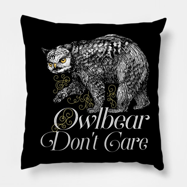 Owlbear Don't Care - Dnd Memes Pillow by ballhard