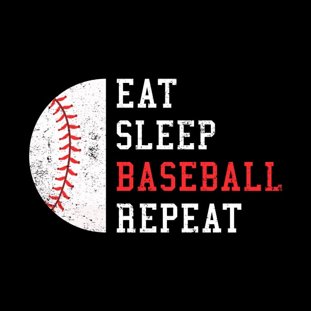 Eat Sleep Baseball Repeat Funny Gift by Fanboy04