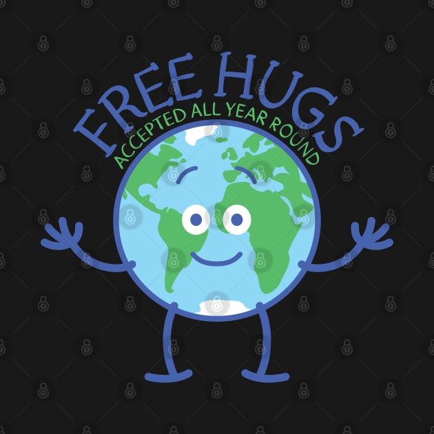 Planet Earth accept free hugs all year round by zooco