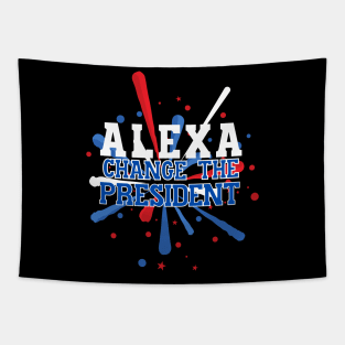 Alexa - Change the President! Tapestry